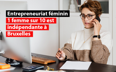 Tendance : L’entrepreneuriat féminin en hausse à Bruxelles
