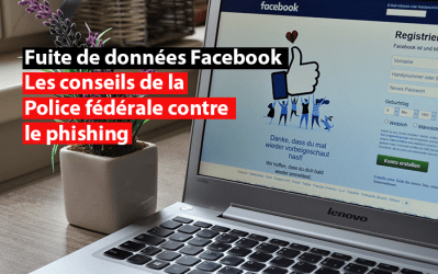 Fuite de données Facebook : les conseils de la Police fédérale contre le phishing