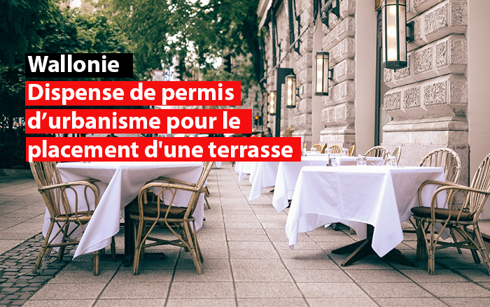 wallonie dispense de permis urbanisme pour placement terrasse