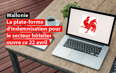 Wallonie : la plate-forme d’indemnisation pour le secteur hôtelier ouvre ce 22 avril