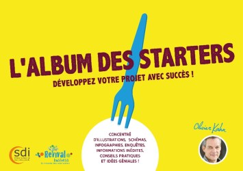 L’Album des Starters : un must pour tout indépendant en phase de démarrage !